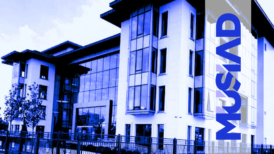 © Fotoğraf: Müstakil Sanayici ve İşadamları Derneği (MÜSİAD)